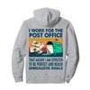 I Work For The Post Office That Means Postal Worker