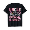 Uncle Of The Birthday Cowgirl Rodeo Party B-day Girl Party