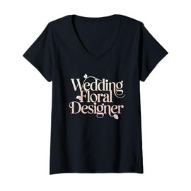 Womens Florist Wedding Floral Designer Elegant V-Neck T-Shirt