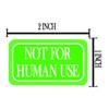 500 Pcs Not for Human Use Label Stickers,2X1 Inches Industrial