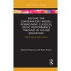 Beyond the Conservatory Model: Reimagining Classical Music Performance Training in