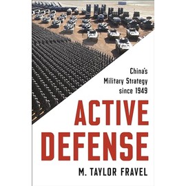 Active Defense: China's Military Strategy since 1949: 2