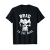 Brad to the Bone s Funny Bradley, Bradford or Brady