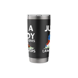 Just A Boy Who Loves Lawn Mowers - Gardener Lawn Mower Stainless Steel Insulated Tumbler