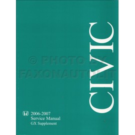 2006-2007 Honda Civic GX Natural Gas Repair Shop Manual Original Supplement