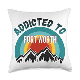 Fort Worth Lover Gifts Addicted to Fort Worth Throw Pillow, 18x18, Multicolor