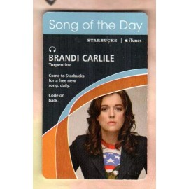 iTunes STARBUCKS / ITUNES Song of the Day, Brandi Carlile ( 2007 ) Card ( EXPIRED )