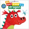 My Best Friend Is A Dragon: Touch and Feel