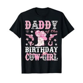 Daddy Of The Birthday CowGirl Pink Disco Rodeo Western T-Shirt