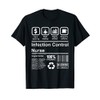 E-Z Apparel Infection Control Nurse T-Shirt Funny Gift Idea T-Shirt