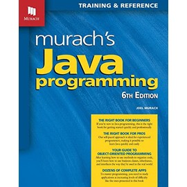 Murach's Java Programming (6th Edition)