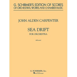 Sea Drift - Symphonic Poem (1942): Full Score (G. Schirmer's Edition of Scores of Orchestral Works and Chamber Music)