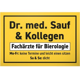 DankeDir! Dr. med Sauf & Kollegen 30 x 20 cm Sign Gift Funny Saying Men for Him JGA Party Birthday Gift Idea Birthday Decoration Alcohol Party Decoration