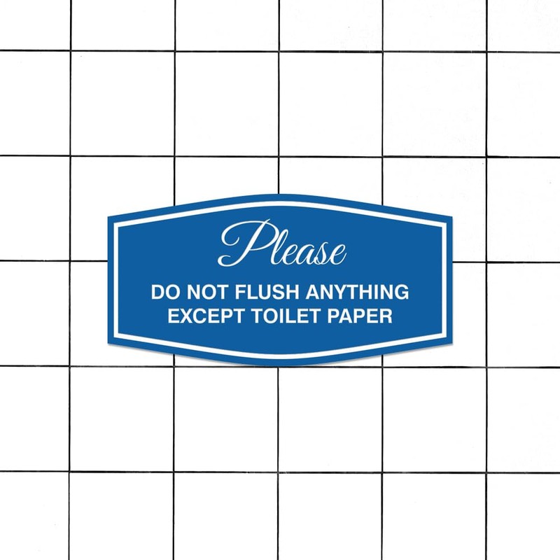 Fancy Please Do Not Flush Anything Except Toilet Paper Sign