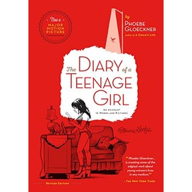 The Diary of a Teenage Girl, Revised Edition: An Account in Words and Pictures