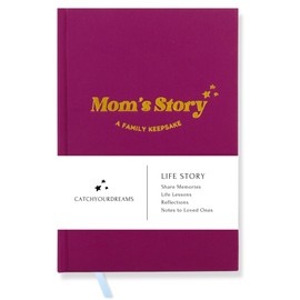 CATCHYOURDREAMS Memory Journal: A Guided Keepsake to Share Your Life Story and Cherished Moments with Loved Ones by Catchyourdreams (Mom) (MOM/DADUSA)