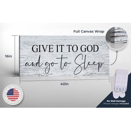 Give It to God and Go To Sleep Sign, Above bed Wall Décor for Bedroom, Above Master Bed Wall Decor, Ready To Hang for Bedroom Room Home Wall Decor, C3019-16x40