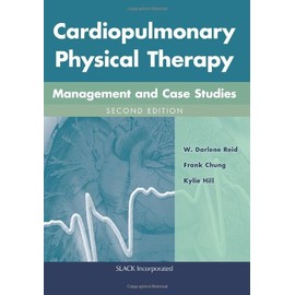 Cardiopulmonary Physical Therapy (Management and Case Studies)