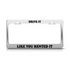 General Tag Drive IT Like You Rented IT Fun Gift