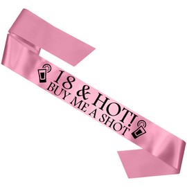 My Pretty Little Gifts 18 & Hot - Buy me a Shot!' Party Sash 18th Birthday Night Going Out Sashes Accessory - Baby Pink