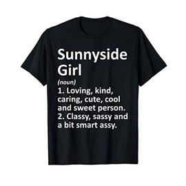 SUNNYSIDE GIRL WA WASHINGTON Funny City Home Roots Gift T-Shirt