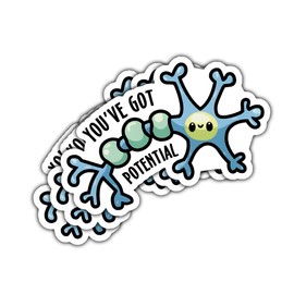 3Pcs You've Got Potential Sticker Cute Neuron Psychology Gift Stickers Neuroscience Brain Funny Meme Science Medical You ve Got Potential Biology Decal for Laptop Bottle Car Hard Hat 3" (Y1)