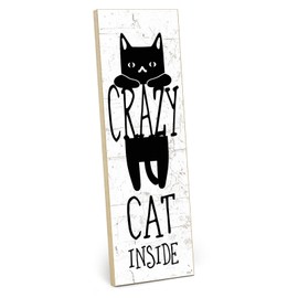 TypeStoff HS-01151 Wooden Sign with Saying - Crazy Cat - Vintage Look with Quote as Gift and Decoration on Cat Theme
