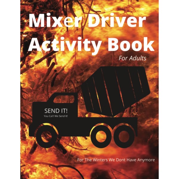 Mixer Driver Activity Book: For Adults