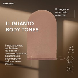 BODY TONES Guanto Applicatore Autoabbronzante – Guanto per Self Tan, Applicazione Autoabbronzanti Uniforme Senza Macchie, Pelle Liscia e Naturale