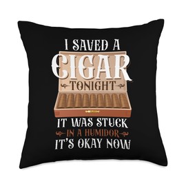 Cigar Smoking Vintage Cigar Box I Saved A Cigar Tonight It Throw Pillow