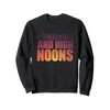 Pontoons And High Noons Sweatshirt