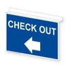 ComplianceSigns.com Check Out (With Left Arrow) Ceiling Sign, Projection-Mount 14x10