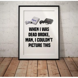 Modern Digital Designs Notorious B.I.G. AKA Biggie Smalls "When I was Dead Broke, Man - 16 x 20 inches