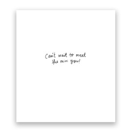 Pigment - The Happy News - Baby Shower Card - Can't wait to meet the mini you - SC Certified - Made in the UK - 160 x 176