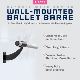 Vita Barre Wall-Mounted Single Ballet Barre, Classic WB15, 6 Ft Bar, Pro Aluminum | Fixed Height, Made in USA, Home, Studio or Gym Exercise Equipment for Kids & Adults | Dance, Fitness, Pilates