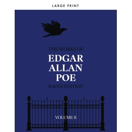 The Works of Edgar Allan Poe (Raven Edition) - Volume II (Annotated)
