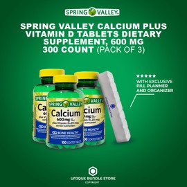 Spring Valley, Calcium with Vitamin D3, 600mg, 100 Count Tablets, Dietary Supplement + 7 Day Pill Organizer Included (Pack of 3)