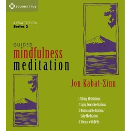 By Jon Kabat-Zinn PhD Guided Mindfulness Meditation Series 2 (1st Edition)