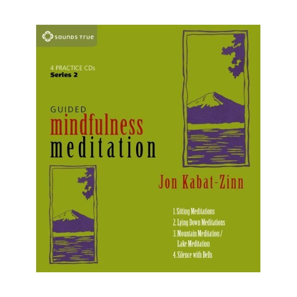 By Jon Kabat-Zinn PhD Guided Mindfulness Meditation Series 2 (1st