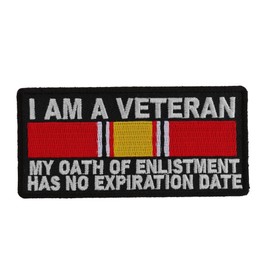 I Am A Veteran My Oath of Enlistment Has No Expiration Date National Defense Ribbon Patch - 4x2 inch. Embroidered Iron on Patch