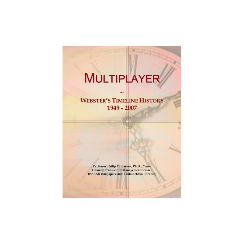Multiplayer: Webster's Timeline History, 1949 - 2007