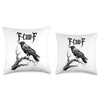 Black Crow F-Caw-F Funny Black Bird Throw Pillow