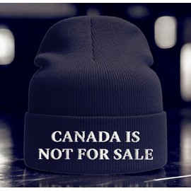 Canada is NOT for Sale Toque | Premium Warm Knit Beanie with Embroidered Patch | Soft & Cozy Winter Hat for Unisex, Adults, Men & Women | Made in Canada Navy Color, Canada hat, Canadian Made