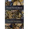 Three Hands None