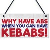 RED OCEAN Why Have Abs When You Can Have Kebabs