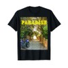 Paradise Walkway T-Shirt