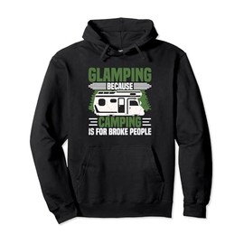 Glamping Tent Accessories For Inside Glamper Gear Glamping Pullover Hoodie
