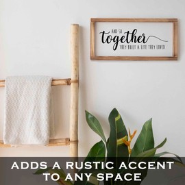 MAINEVENT Together They Built A Life They Loved Sign 8x17 Inch, Farmhouse Love Signs For Home Decor And So They Built A Life They Loved Rustic Love Signs Wall Decor Love Sign Love Decor For Bedroom