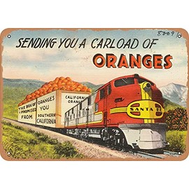 7 x 10 METAL SIGN - California Postcard - Sending you a carload of oranges - Vintage Rusty Look