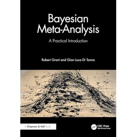 Bayesian Meta-Analysis: A Practical Introduction